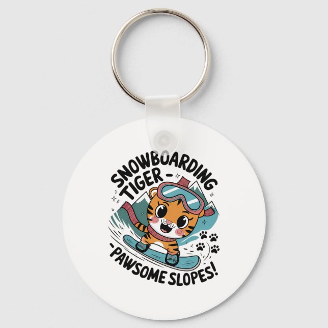Snowboarding Tiger - Pawsome Slopes!  Keychain (Front)