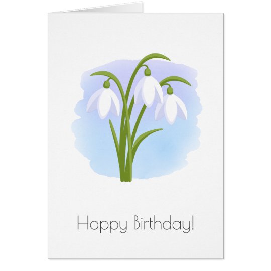 Snowdrops Spring Flowers - Happy Birthday Card | Zazzle.ca