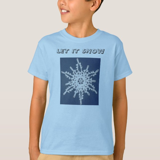 SnowFlake, LET IT SNOW T-Shirt (Front)