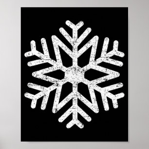 Snowflake New Awesome Cool Humor And Sarcastic Fun Poster