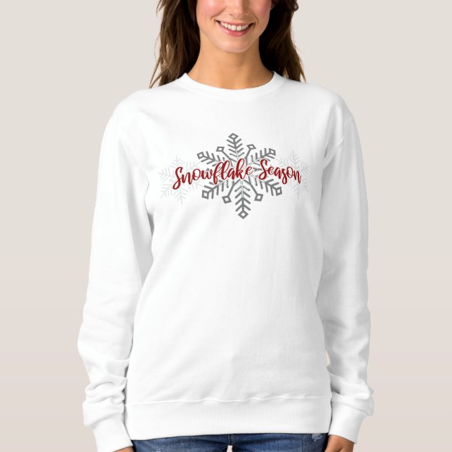 Snowflake Season Script Winter  Sweatshirt (Front)