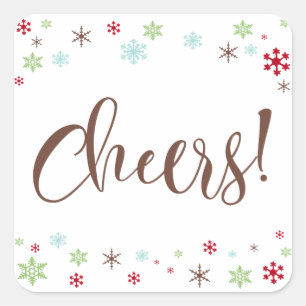 Snowflake Whimsy Cheers, Brown Typography Square Sticker