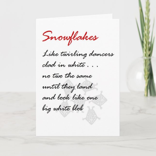 Snowflakes - a funny Christmas poem Holiday Card (Front)