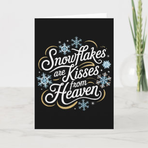 Snowflakes Are Kisses From Heaven Winter Memorial Card