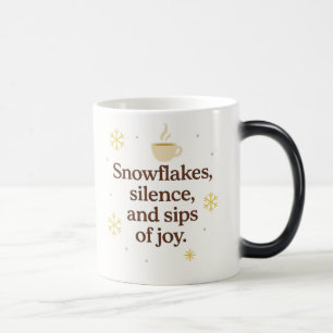 Snowflakes, Silence, and Sips of Joy Cozy Winter Magic Mug