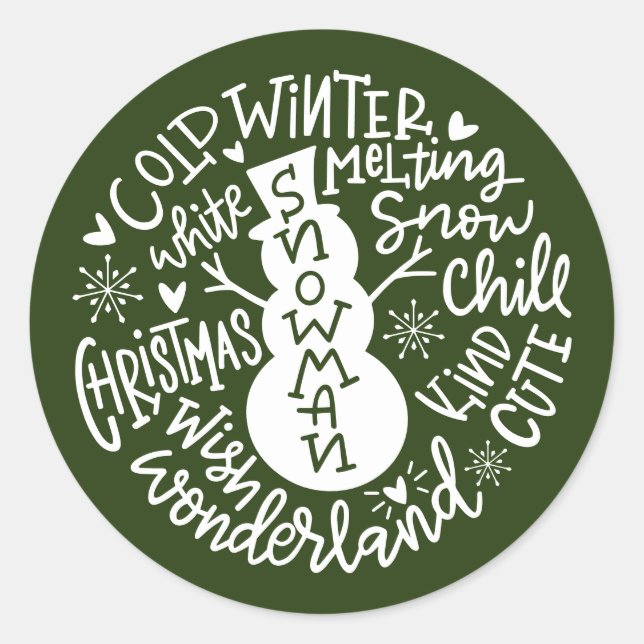 Snowman Christmas Winter Wonderland typography Classic Round Sticker (Front)