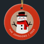 Snowman Cute Christmas Holiday Personalized Ceramic Ornament<br><div class="desc">A fun family Christmas ornament with a cute snowman dressed in a scarf and a top hat. Fun holiday ornament for your Christmas tree. Personalize it with your family name and year. Designed for you by Blackberry Boulevard.</div>