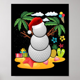 Snowman Golfer Tee Christmas Summer In July Party  Poster
