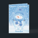 Snowman Happy Christmas Greeting Card for Grandpa<br><div class="desc">Send out this beautiful card in blue and white colours with cute baby snowman to congratulate your grandfather. You can personalize the name on the front page and change wording Grandpa. You also can change text to your own inside of the card by clicking "PERSONALIZE" option. Thank you for visiting...</div>