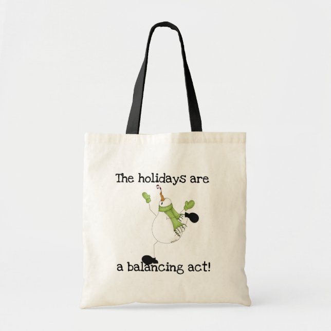 Snowman Holiday Humour Tote Bag (Front)