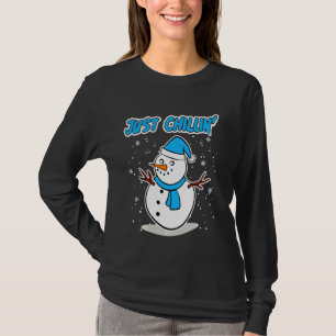 Snowman Just Chillin Christmas Winter Solstice T-Shirt