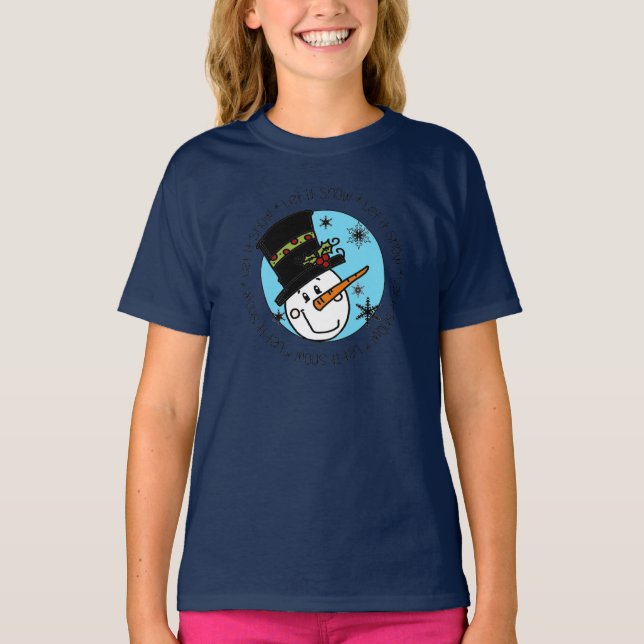 Snowman Let It Snow T-Shirt (Front)