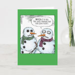 Snowman Open Eyes Christmas Humour Card<br><div class="desc">Look! It's Christmas!!</div>