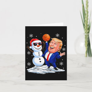 Snowman Plays Basketball With Trump Christmas Funn Card