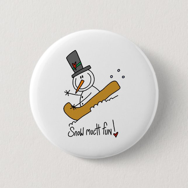 Snowman Snow Much Fun 2 Inch Round Button (Front)