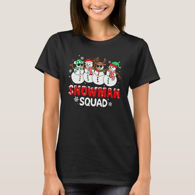 Snowman Squad Snow Christmas Pajama Xmas Holiday B T-Shirt (Front)