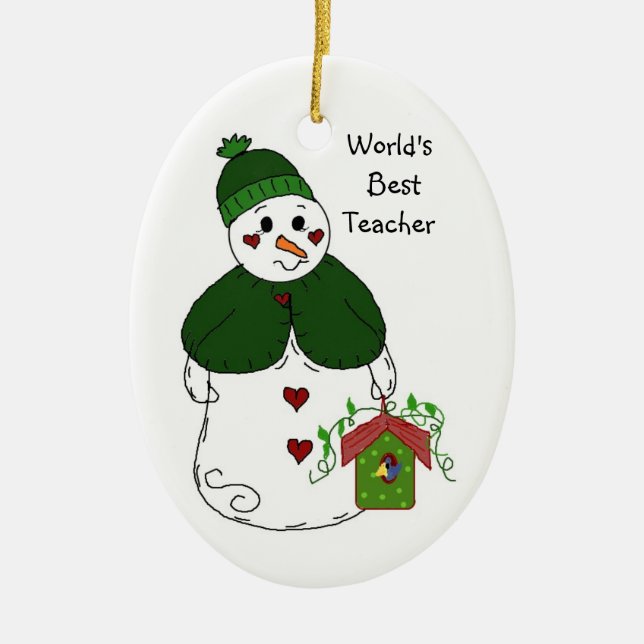 Snowman World's Best Teacher Ceramic Ornament (Front)