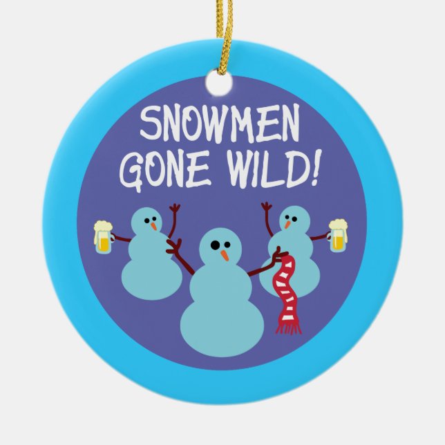 Snowmen Gone Wild Ceramic Ornament (Front)