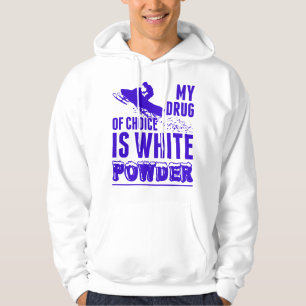 Snowmobile Drug Of Choice White Powder Hoodie