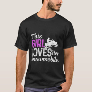 Snowmobile Girl Funny Motor Sled Snowmobiling Gift T-Shirt