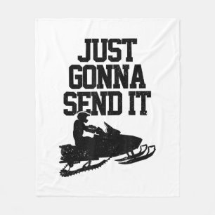 Snowmobile Just Gonna Send It Funny Motor Sled Gif Fleece Blanket