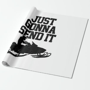 Snowmobile Just Gonna Send It Funny Motor Sled Gif Wrapping Paper