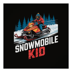 Snowmobile Kid Funny Snowmobiling Design for Boys Poster