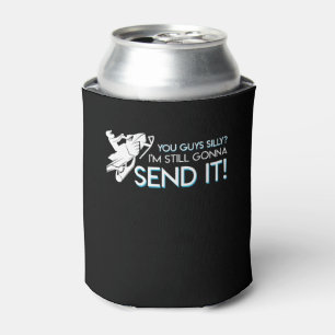 Snowmobile Lover Still Gonna Send It Shirt Can Cooler
