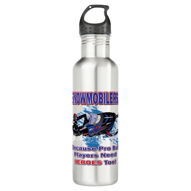 Snowmobilerss-Because-Pro-Ball-Players-Need-Heroes 710 Ml Water Bottle (Front)