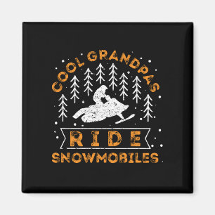 Snowmobiling - Cool Grandpas Ride Snowmobiles Magnet