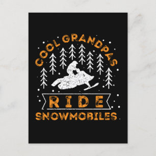 Snowmobiling - Cool Grandpas Ride Snowmobiles Postcard