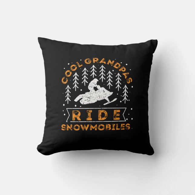 Snowmobiling - Cool Grandpas Ride Snowmobiles Throw Pillow (Front)