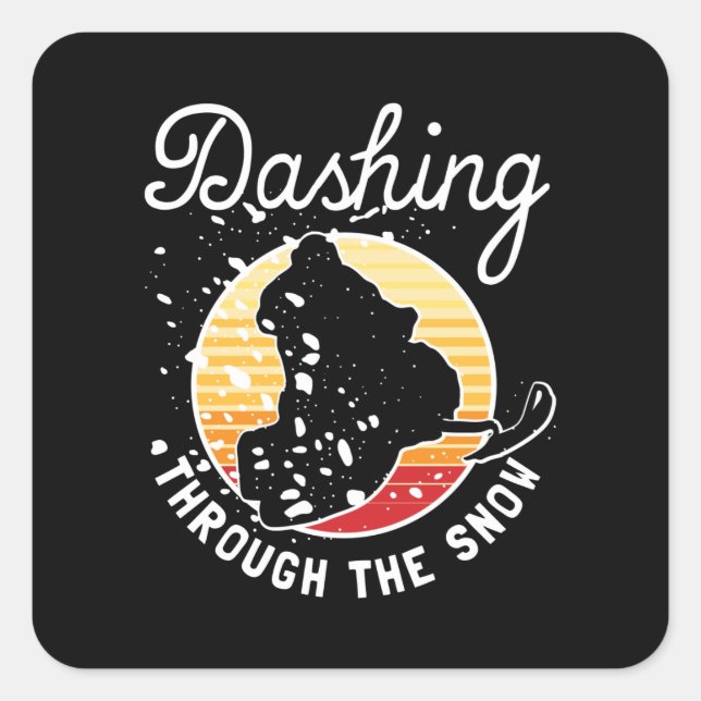 Snowmobiling - Dashing Through The Snow Square Sticker (Front)