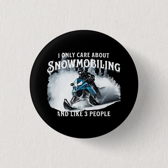 Snowmobiling Funny Snowmobile  1 Inch Round Button (Front)