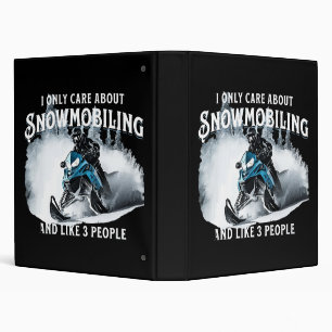 Snowmobiling Funny Snowmobile  Binder