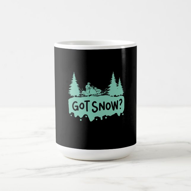 Snowmobiling - Got Snow Funny Snowmobiling Coffee Mug (Center)