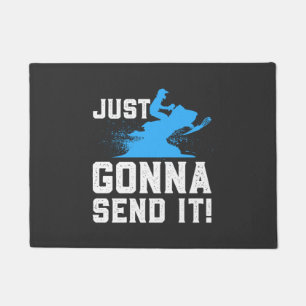 Snowmobiling - Just Gonna Send It Doormat