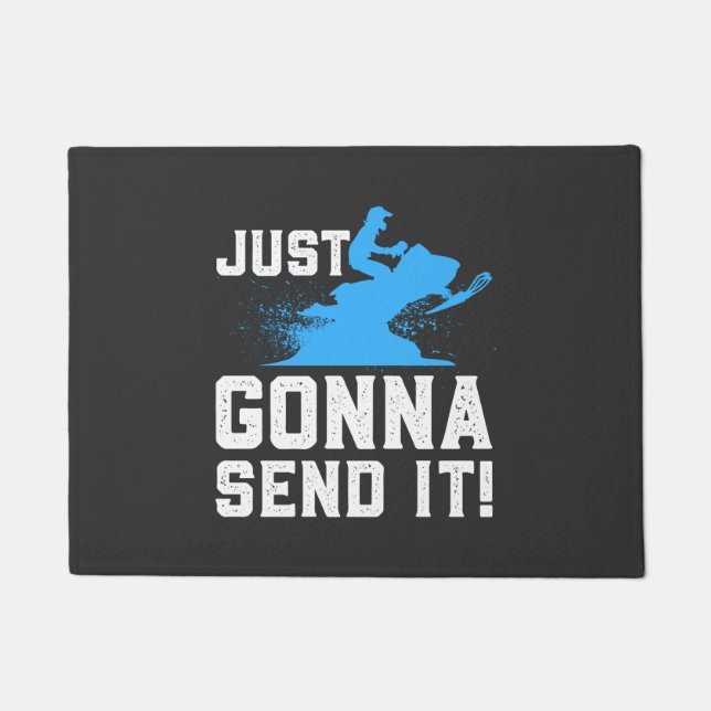 Snowmobiling - Just Gonna Send It Doormat (Front)