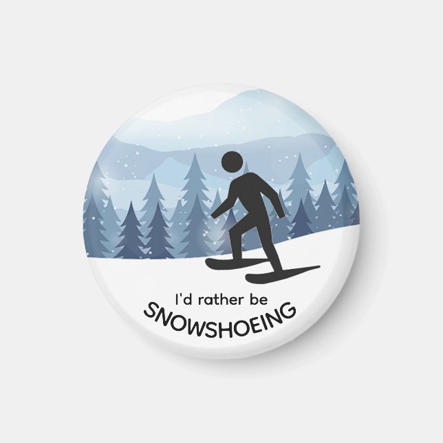 Snowshoeing Design Magnet (Front)