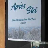 Snowy Mountain Forest Apres Ski Wedding Event