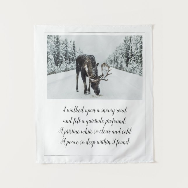Snowy Road With Moose Winter Poem Tapestry (Front)