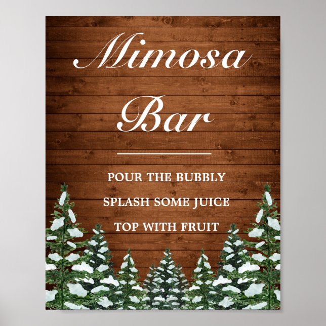 Snowy Wood & Forest Pines Mimosa Bar Wedding Sign (Front)