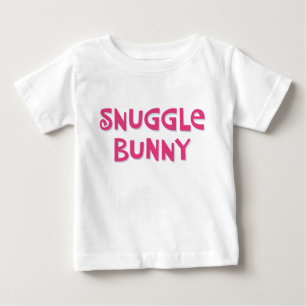 Snuggle Bunny Baby T-Shirt