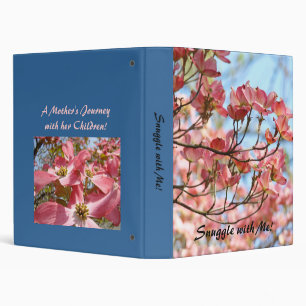 Snuggle with Me! binder Mother's Journey Children