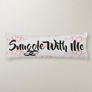 Snuggle With Me Red Hearts Gray Body Pillow