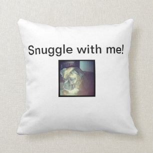 Snuggle with me! throw pillow