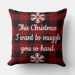 Snuggle You Christmas rustic Buffalo Plaid Xmas Throw Pillow
