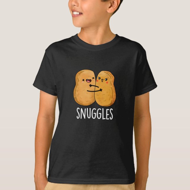 Snuggles Funny Nugget Couple Pun Dark BG T-Shirt (Front)