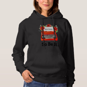 So be it VERITY merch colleen hoover Hoodie