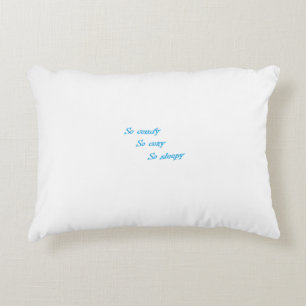 So Comfy So Cozy So Sleepy Accent Pillow
